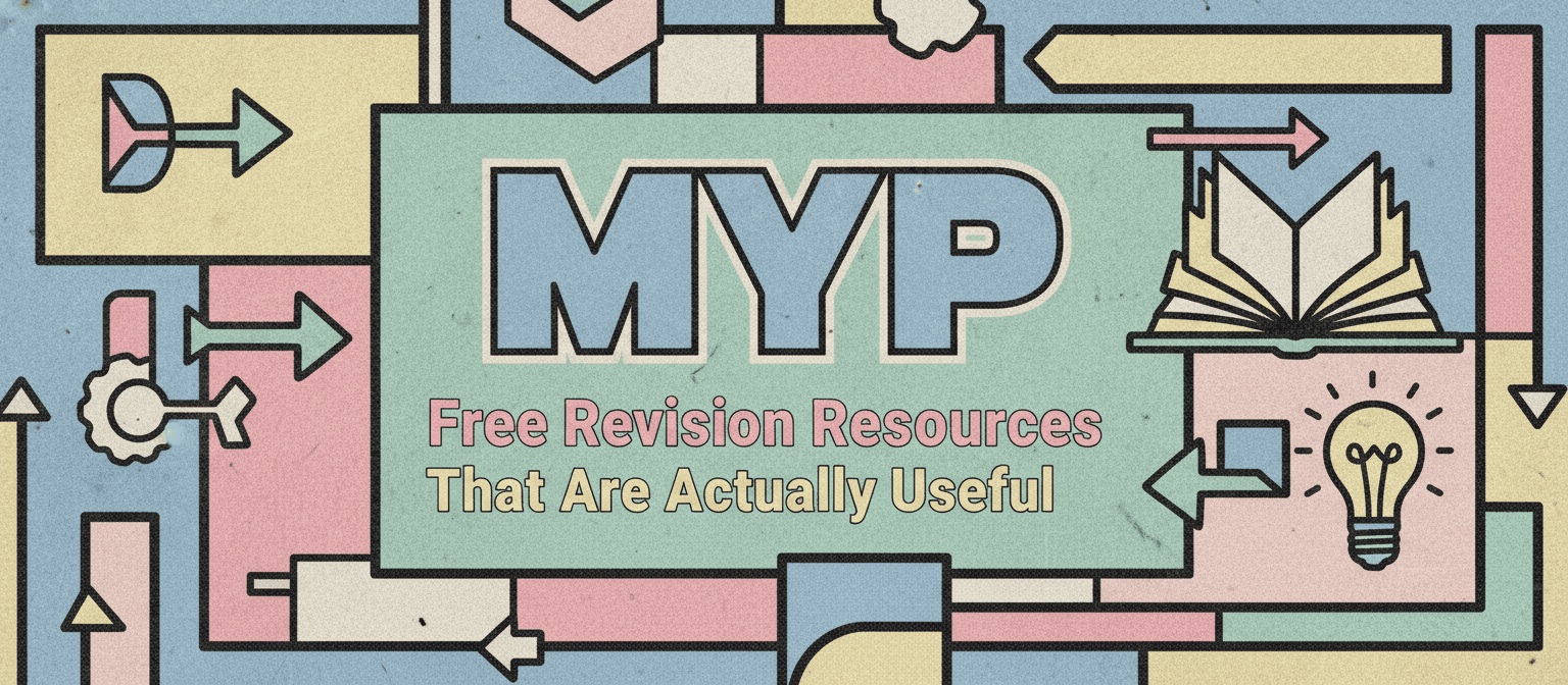 Free MYP Revision Resources That Are Actually Useful cover image