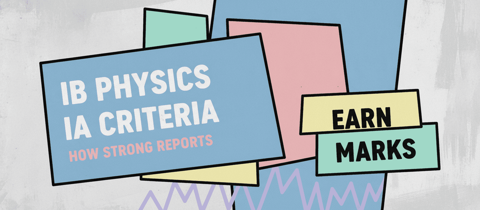IB Physics IA Criteria: How Strong Reports Earn Marks cover image